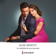 Cover-Bild zum Titel 'La rebeldía de una inocente' von 'Kate Hewitt'