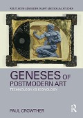 Cover-Bild zum Titel 'Geneses of Postmodern Art' von 'Paul Crowther'