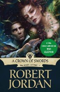 Cover-Bild zum Titel 'A Crown of Swords' von 'Robert Jordan'