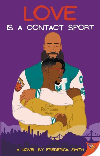 Love Is a Contact Sport - Frederick Smith