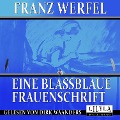 Cover-Bild zum Titel 'Eine blassblaue Frauenschrift' von 'Franz Werfel'