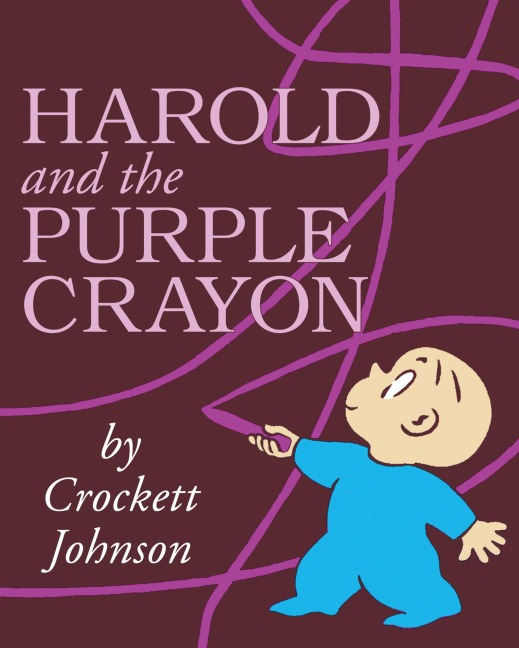 Harold and the Purple Crayon - Crockett Johnson