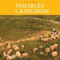 Parables of the Kingdom: Part Two - 