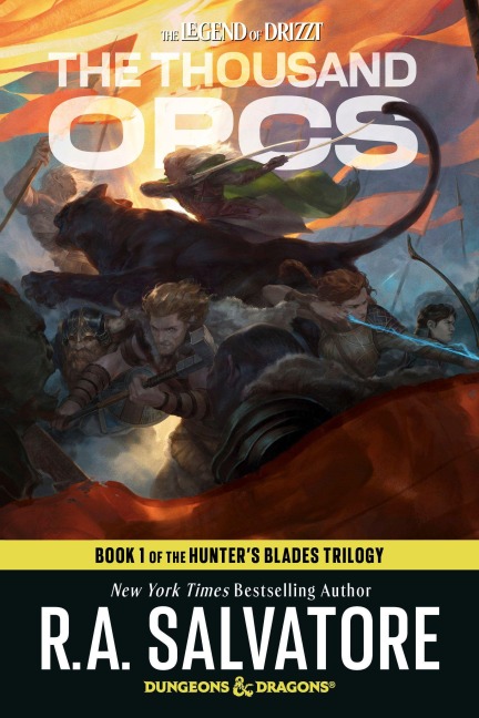 The Thousand Orcs: Dungeons & Dragons - R A Salvatore