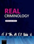 Real Criminology - Marie-Helen Maras