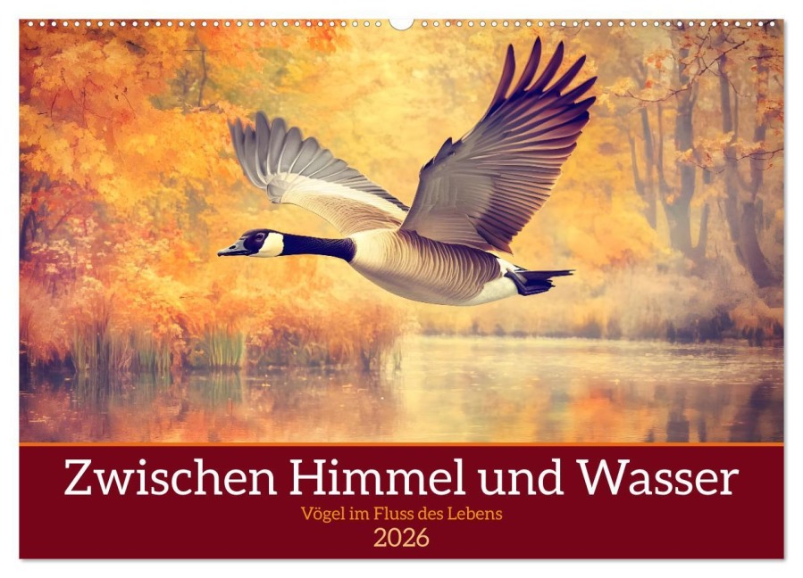 Zwischen Himmel und Wasser (Wandkalender 2026 DIN A2 quer), CALVENDO Monatskalender - Daniela Tapper