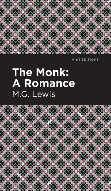 The Monk - M. G. Lewis