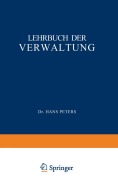 Cover-Bild zum Titel 'Lehrbuch der Verwaltung' von 'H. Peters'