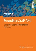 Cover-Bild zum Titel 'Grundkurs SAP APO' von 'Andreas Witt'