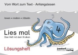 Cover-Bild zum Titel 'Lies mal 4 - Das Heft mit dem Kraken. Lösungsheft' von 'Peter Wachendorf, Jan Debbrecht'