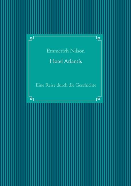 Hotel Atlantis - Emmerich Nilson