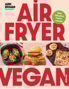 Cover-Bild zum Titel 'Airfryer Vegan' von 'Aude Richard'
