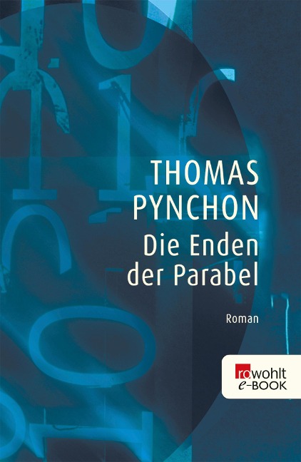 Die Enden der Parabel - Thomas Pynchon