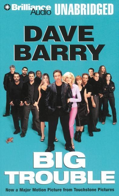 Big Trouble - Dave Barry