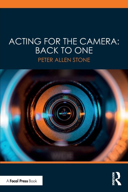 Acting for the Camera - Peter Allen Stone