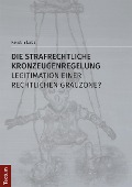 Cover-Bild zum Titel 'Die strafrechtliche Kronzeugenregelung - Legitimation einer rechtlichen Grauzone?' von 'Kerstin Labs'