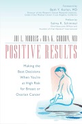 Cover-Bild zum Titel 'Positive Results' von 'Joi L. Morris, Ora K. Gordon'