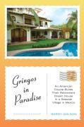 Gringos in Paradise - Barry Golson