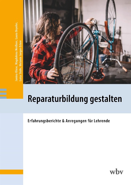 Reparaturbildung gestalten - Janina Klose, Magdalena Meißner, Laura Beyeler, Luisa Stuhr, Melanie Jaeger-Erben