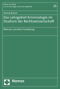 Das Lehrgebiet Kriminologie im Studium der Rechtswissenschaft - Daniela Boosen