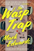 Cover-Bild zum Titel 'The Wasp Trap' von 'Mark Edwards'