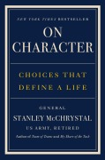 Cover-Bild zum Titel 'On Character' von 'Stanley McChrystal'