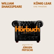 Cover-Bild zum Titel 'König Lear. Ein Drama.' von 'Hörbuchzeit, William Shakespeare'