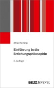 Cover-Bild zum Titel 'Einführung in die Erziehungsphilosophie' von 'Alfred Schäfer'