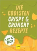Cover-Bild zum Titel 'Die coolsten Crispy- und Crunchy-Rezepte' von ''