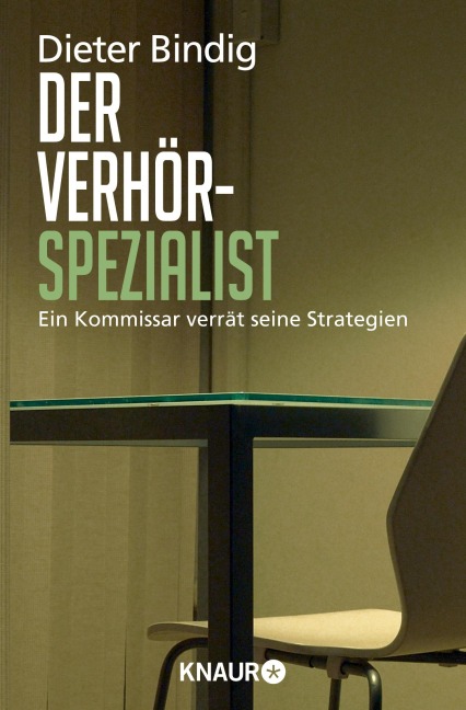 Der Verhörspezialist - Dieter Bindig, Shirley Michaela Seul