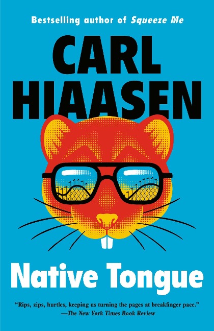 Native Tongue - Carl Hiaasen