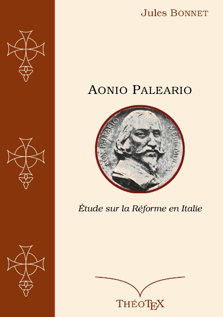 Aonio Paleario - Jules Bonnet