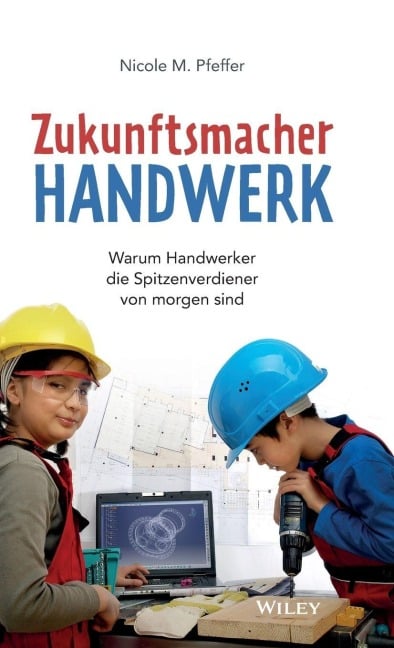 Zukunftsmacher Handwerk