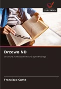 Cover-Bild zum Titel 'Drzewo ND' von 'Francisco Costa'