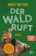 Cover-Bild zum Titel 'Der Wald ruft' von 'Moritz Matthies'