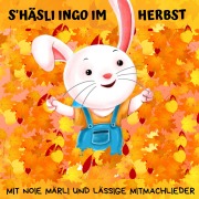 Cover-Bild zum Titel 'S'Häsli Ingo im Herbst' von 'Nelly Gyimesi, Elias Kohli'