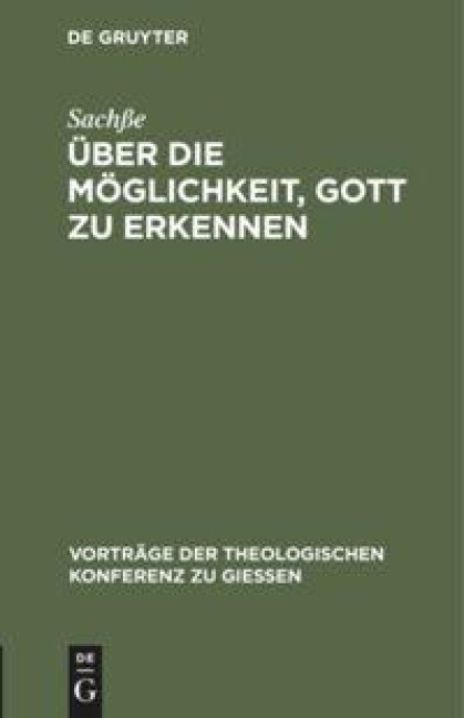 Über die Möglichkeit, Gott zu erkennen - Sachße