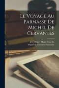 Cover-Bild zum Titel 'Le voyage au Parnasse de Michel de Cervantes' von ''