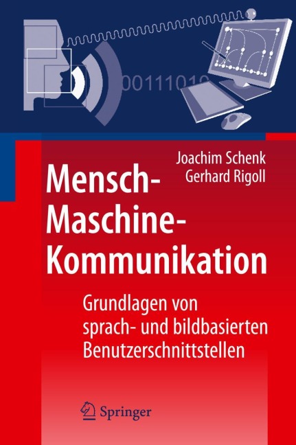 Mensch-Maschine-Kommunikation - Gerhard Rigoll, Joachim Schenk