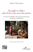 Cover-Bild zum Titel 'Évangile et culture selon le livre des actes des apôtres' von 'Maurice Tokay Manya'