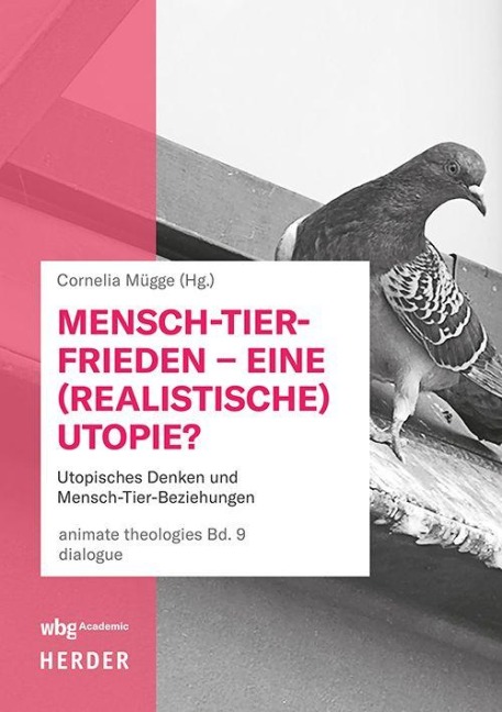 Mensch-Tier-Frieden - eine (realistische) Utopie? - 