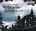 Die schönsten Weihnachtskrimis - Agatha Christie, Arthur Conan Doyle, Edgar Wallace, Georges Simenon, Ellis Peters