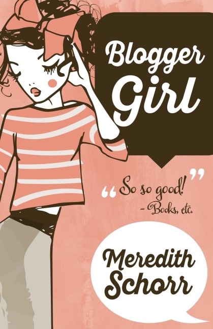 BLOGGER GIRL - Meredith Schorr