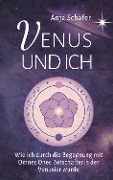 Cover-Bild zum Titel 'Venus und ich' von 'Anja Schäfer, Raymond Keller'