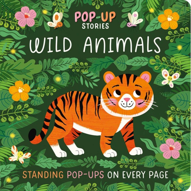 Pop-Up Stories: Wild Animals - Igloobooks