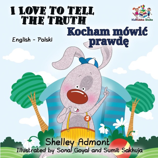 I Love to Tell the Truth - Shelley Admont, Kidkiddos Books