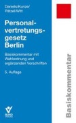 Cover-Bild zum Titel 'Personalvertretungsgesetz Berlin' von 'Wolfgang Daniels, Sandra Kunze, Enrico Pätzel, Marko Witt'