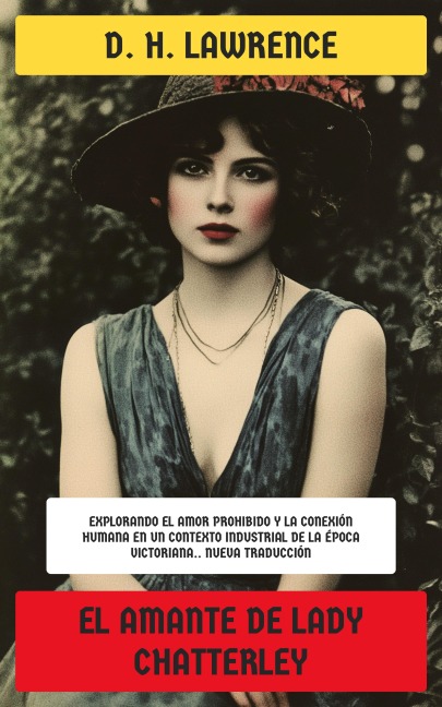 El amante de Lady Chatterley - D. H. Lawrence