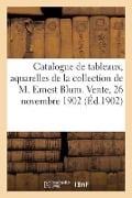 Catalogue de Tableaux Modernes, Aquarelles, Pastels, Marbre, Terre Cuite, Anciennes Porcelaines - Josse Bernheim-Jeune, Charles Mannheim