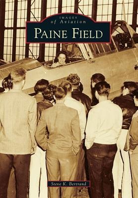 Paine Field - Steve K Bertrand